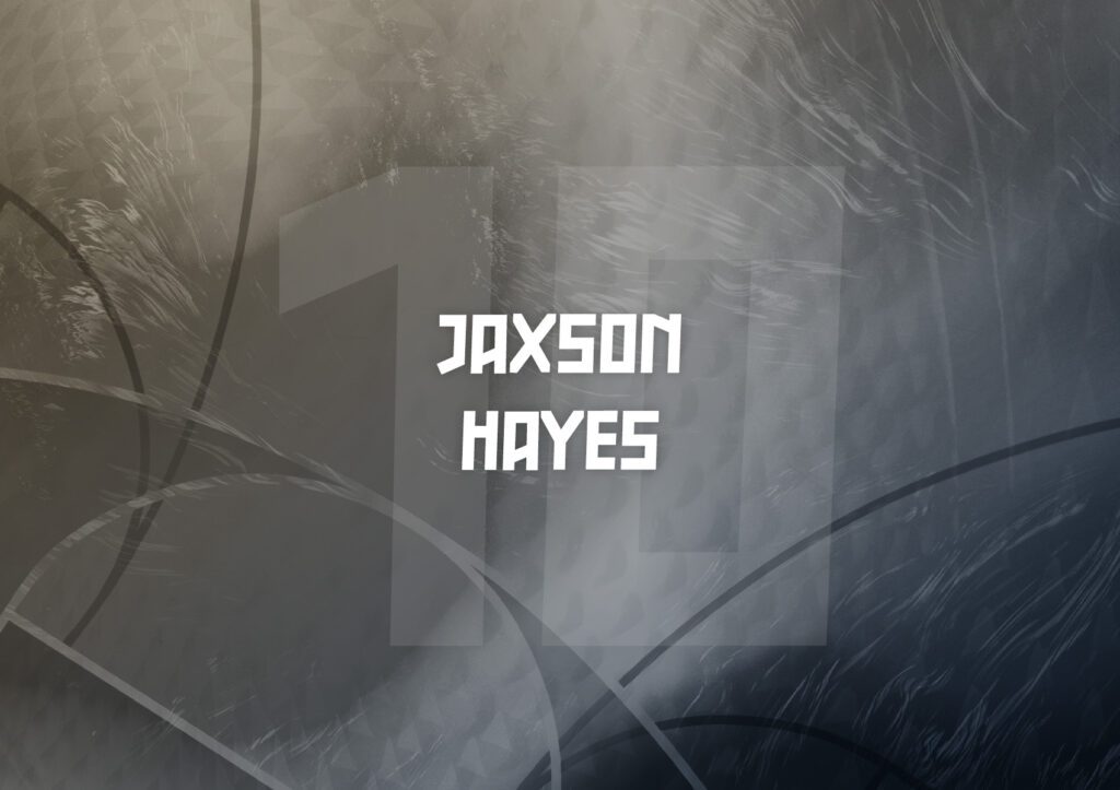 NBA Top Shot Player Spotlight Jaxson Hayes